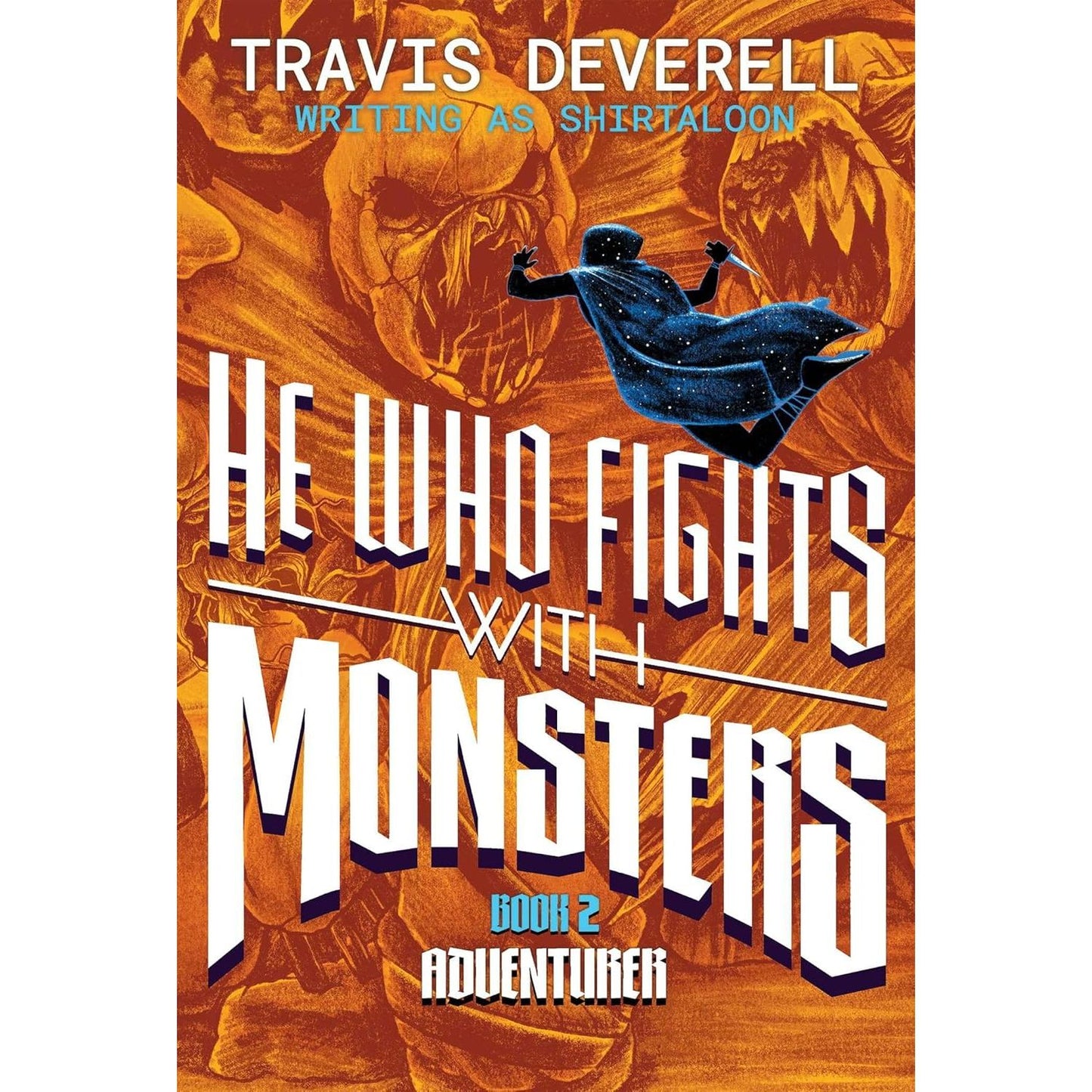 He Who Fights With Monsters Novel HC Vol. 2 - In Store Date: September 9, 2026