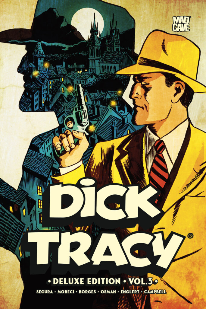 Dick Tracy HC Vol. 03 Deluxe Edition - On Sale Date: Sep 2, 2026