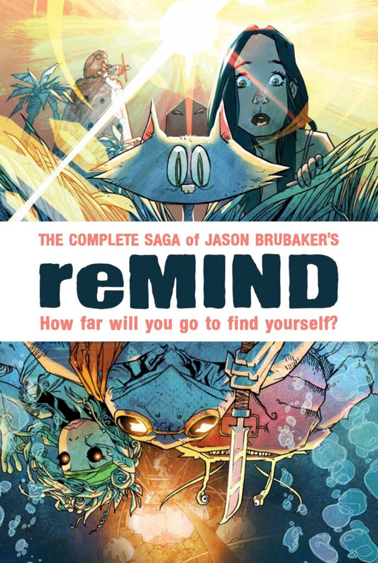 Remind: The Complete Saga HC - On Sale Date: October 14, 2026