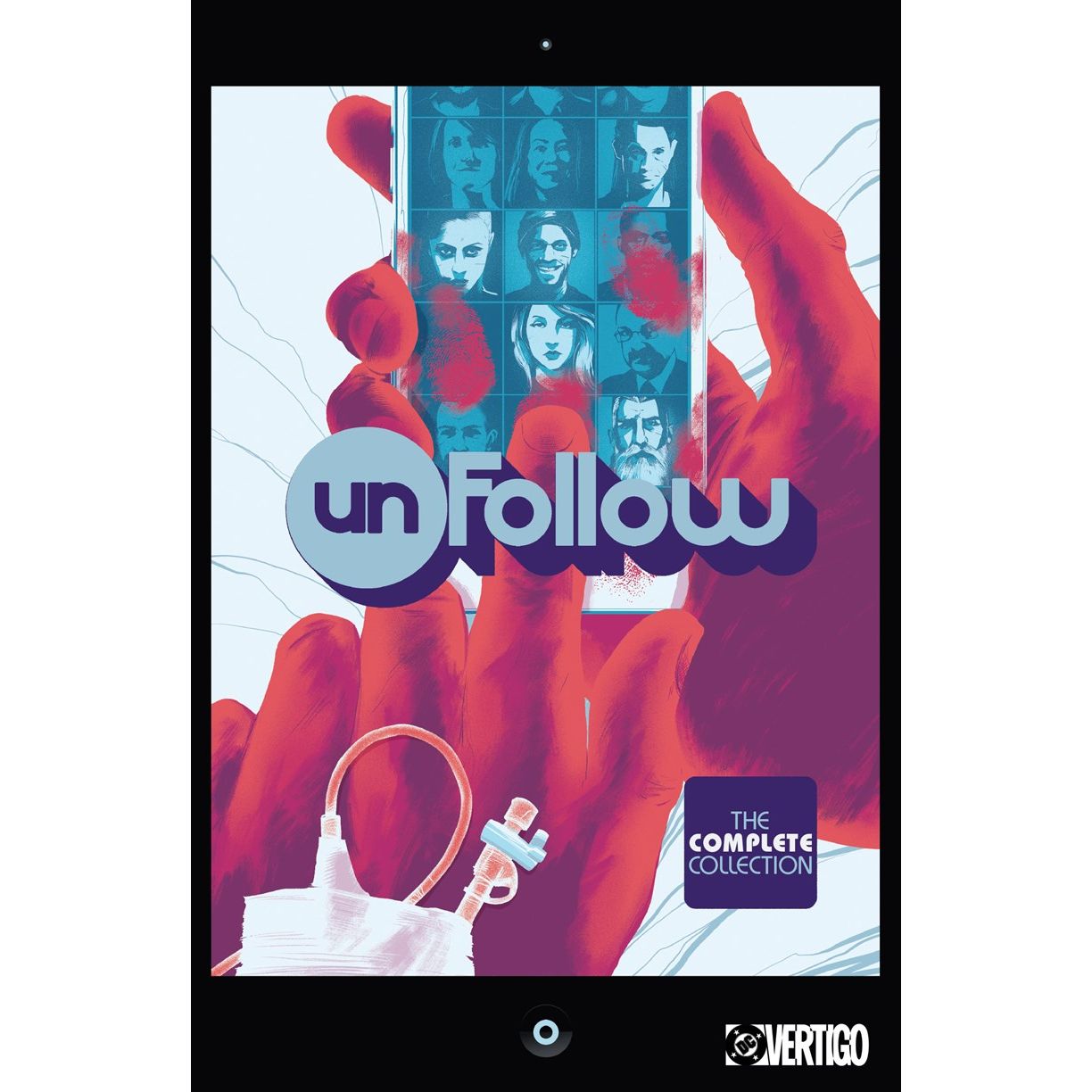 Unfollow: The Complete Collection TPB - In Store Date: February, 16 2027