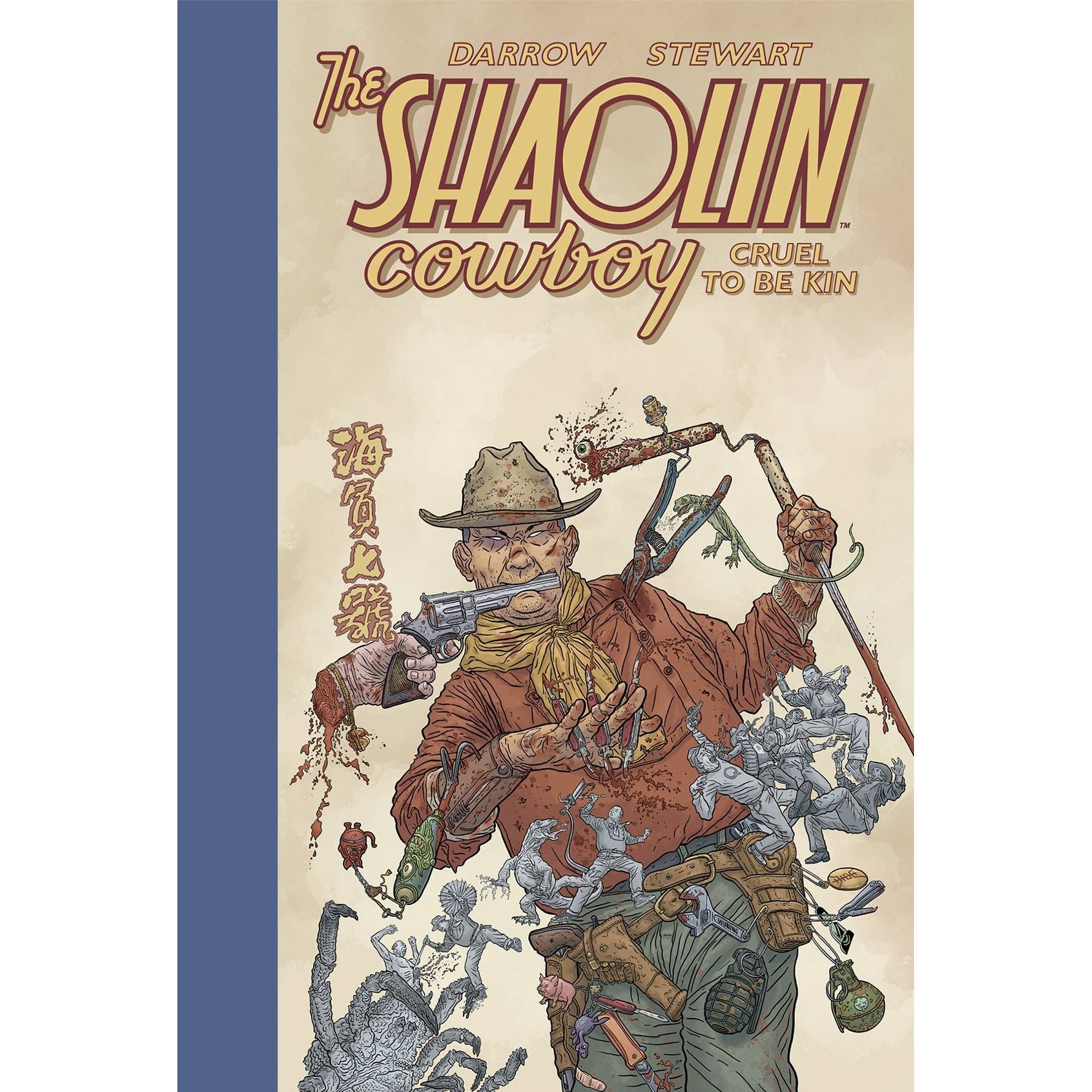 SHAOLIN COWBOY CRUEL TO BE KIN HC