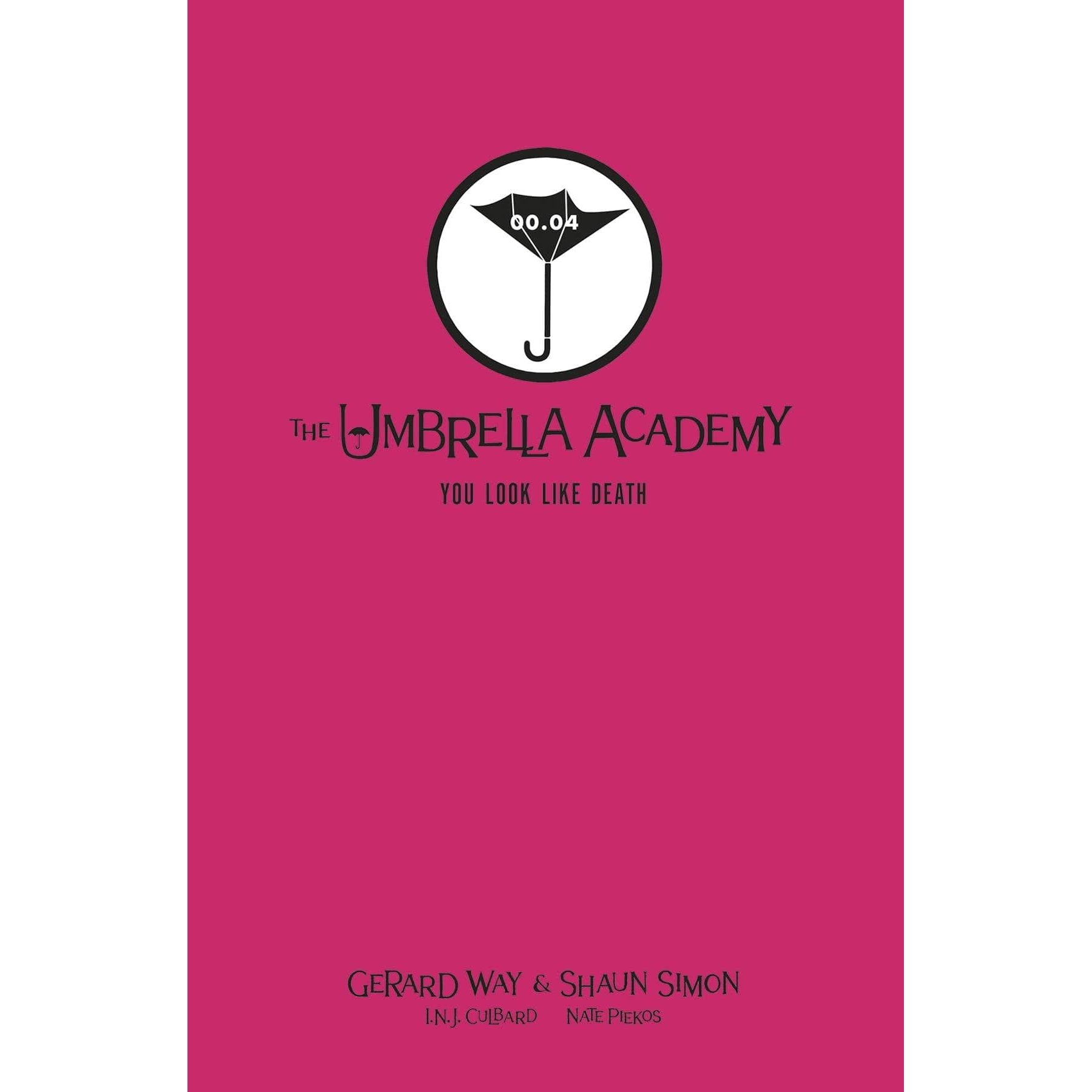 UMBRELLA ACADEMY YOU LOOK LIKE DEATH LIBRARY ED HC