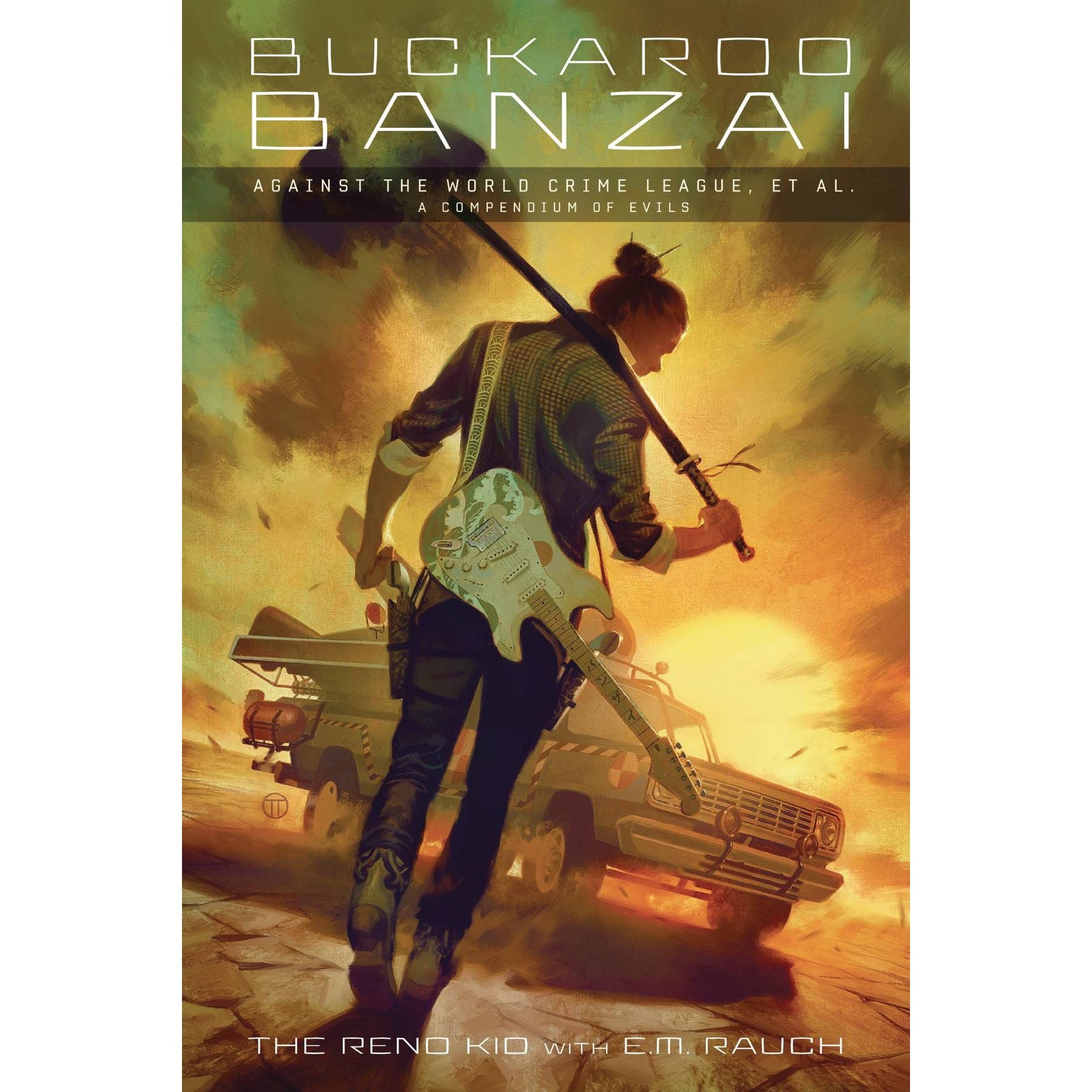 BUCKAROO BANZAI AGAINST WORLD CRIME LEAGUE HC 10/13/21